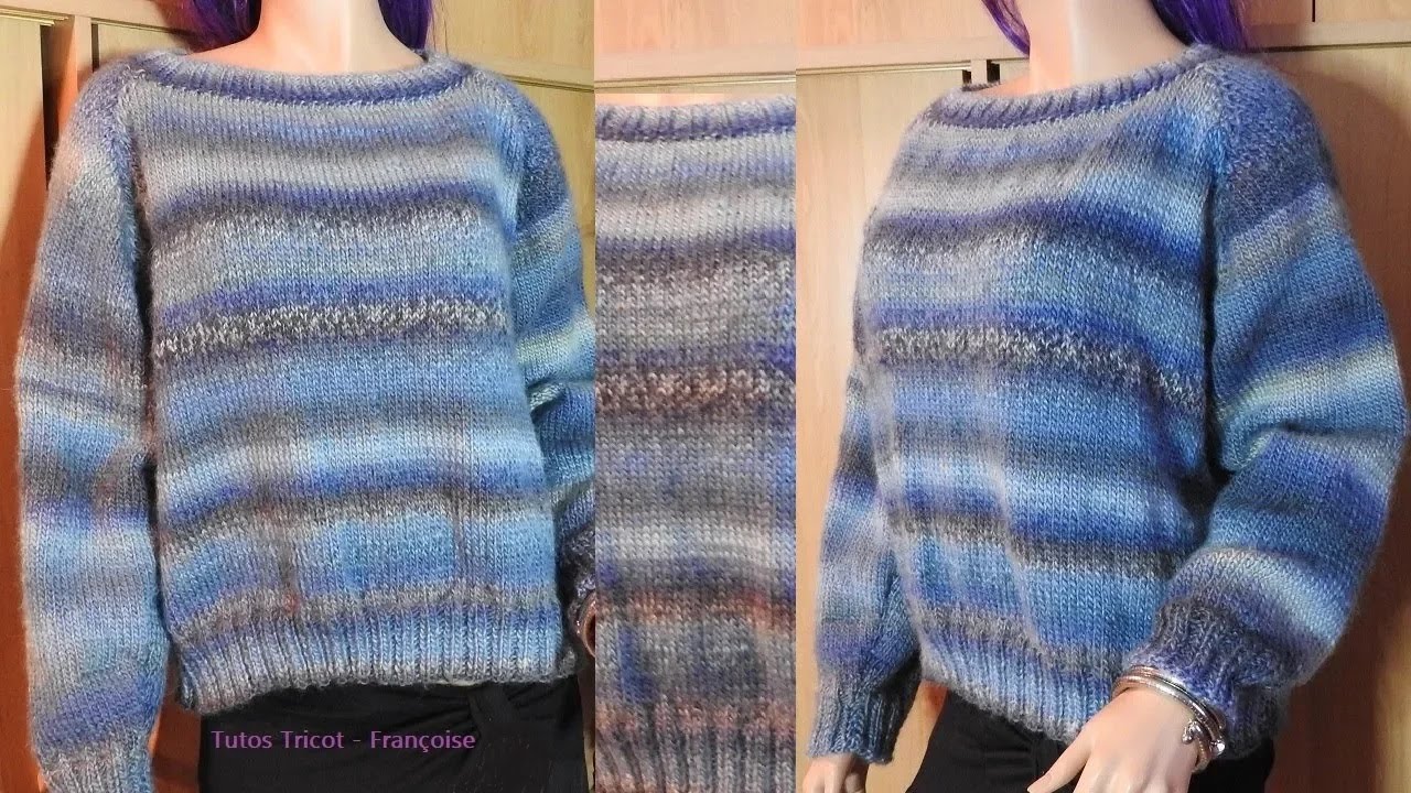 Tuto Tricot pull Femme manches Raglan facile 38/40 - 42/44 - 46/48 côtes 2/2 & jersey